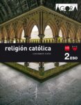 Portada de Religión 2 º ESO Ágora Savia 2016