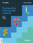 FORMACION Y ORIENTACIN LABORAL (FOL) GRADO SUPERIOR SERIE INGENIO (ED 2021) di VV.AA. 
