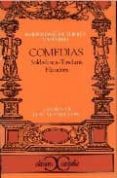 COMEDIAS SOLDADESCA ; TINELARIA ; HIMENEA de TORRES NAHARRO, BARTOLOME DE 