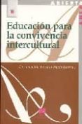 EDUCACION PARA CONVIVENCIA INTERCULTURAL de SORIANO AYALA, ENCARNACION 