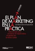 EL PLAN DE MARKETING EN LA PRACTICA (17 ED.) di SAINZ, JOSE MARIA 