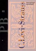 ANTROPOLOGIA ESTRUCTURAL de LEVI-STRAUSS, CLAUDE 