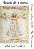 HISTORIA DE LA ESTETICA (III): LA ESTETICA MODERNA : 1400-1700 di TATARKIEWICZ, WLADYSLAW 