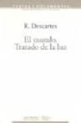 EL MUNDO: TRATADO DE LA LUZ de DESCARTES, RENE 
