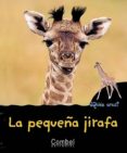 LA PEQUEA JIRAFA (QUIEN ERES? ANIMALES) de MARIE, CHRISTIAN 