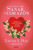USTED PUEDE SANAR SU CORAZN de HAY, LOUISE L. KESSLER, DAVID 