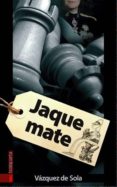 JAQUE MATE di VAZQUEZ DE SOLA, ANDRES 