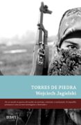 TORRES DE PIEDRA di JAGIELSKI, WOJCIECH 