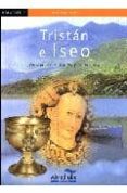 TRISTAN E ISEO  (LECTURA FACIL) di VV.AA. 