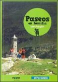 PASEOS EN FAMILIA POR ARAGON di VV.AA