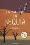 LA SEQUIA de BALLARD, J.G. 