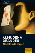 MODELOS DE MUJER de GRANDES, ALMUDENA 