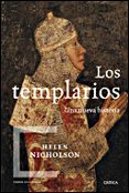 LOS TEMPLARIOS: UNA NUEVA HISTORIA di NICHOLSON, HELEN 