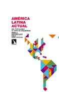 AMRICA LATINA ACTUAL de MARTINEZ LILLO, PEDRO ANTONIO 