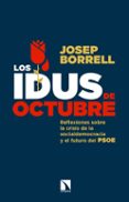 LOS IDUS DE OCTUBRE de BORRELL, JOSEP 