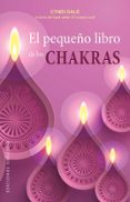 EL PEQUEO LIBRO DE LOS CHAKRAS de DALE, CYNDY 