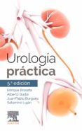 UROLOGA PRCTICA (5 ED.) di BROSETA, E. 