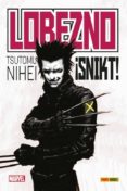 LOBEZNO: SNIKT! de NIHEI, TSUTOMU 