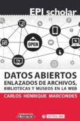 Datos Abiertos Enlazados De Archivos Bibliotecas Y Museos En La Web (e