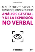 Análisis Gestual Y De La Expresión No Verbal (ebook)
