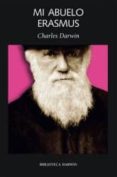 MI ABUELO ERASMUS de DARWIN, CHARLES 
