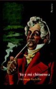YO Y MI CHIMENEA di MELVILLE, HERMAN   MELVILLE, HERMAN 