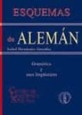 ESQUEMAS DE ALEMAN: GRAMATICA Y USOS LINGUISTICOS ( 3 EDICION RE VISADA) de HERNANDEZ GONZALEZ, ISABEL 