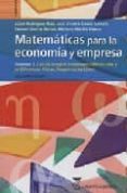 MATEMATICAS PARA LA ECONOMIA Y EMPRESA (VOL. 3) CALCULO INTEGRAL. ECUACIONES DIFERENCIALES Y EN DIFERENCIAS FINITAS. PROGRAMACION LINEAL di VV.AA. 
