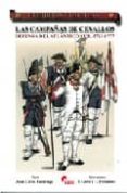 LAS CAMPAAS DE CEVALLOS: DEFENSA DEL ATLANTICO SUR. 1762-1777 di LUZURIAGA, JUAN CARLOS 