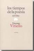 LOS TIEMPOS DE POESIA di VITIELLO, VINCENZO 