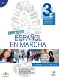 NUEVO ESPAOL EN MARCHA 3 EJERCICIOS+CD de CASTRO VIUDEZ, FRANCISCA 