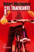 MISION 02: EL TRAFICANTE de MUCHAMORE, ROBERT 