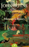 MOTIN EN LA BOUNTY de BOYNE, JOHN 