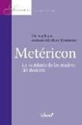METERICON: LA SABIDURIA DE LAS MADRES DEL DESIERTO di BAGIN, MARTIRIJ 