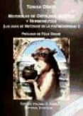 MATERIALES DE ONTOLOGIA ESTETICA Y HERMENEUTICA: LOS HIJOS DE NIE TZSCHE EN LA POSTMODERNIDAD I di OATE, TERESA 