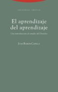 EL APRENDIZAJE DEL APRENDIZAJE: UNA INTRODUCCION AL ESTUDIO DEL D ERECHO de CAPELLA, JUAN RAMON 