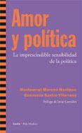 AMOR Y POLITICA di MORENO, MONTSERRAT 