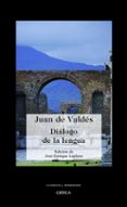 DIALOGO DE LA LENGUA de VALDES, JUAN DE 