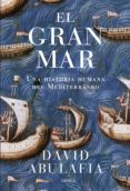 EL GRAN MAR de ABULAFIA, DAVID 