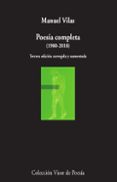 POESA COMPLETA (1980-2018) (2 EDICIN CORREGIDA Y AUMENTADA) di VILAS, MANUEL 