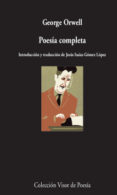 POESIA COMPLETA de ORWELL, GEORGE 
