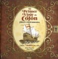 EL PRIMER VIAJE DE COLON. NAVES E INSTRUMENTOS. 7 MODELOS PARA ARMAR di BERGAMINO, GIORGIO 