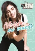 BIA. MI VIDA, MI MUNDO de DISNEY 