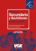 DICCIONARIO VOX DE SECUNDARIA Y BACHILLERATO di VV.AA. 