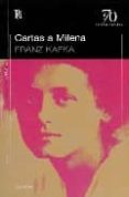 CARTAS A MILENA de KAFKA, FRANZ 