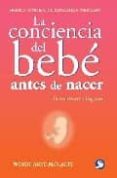 LA CONCIENCIA DEL BEBE ANTES DE NACER di MACCARTY, WENDY ANNE 