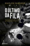 O Último Da Fila (ebook)