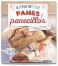 PANES Y PANECILLOS RECIEN HECHOS! di VV.AA. 
