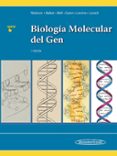 BIOLOGA MOLECULAR DEL GEN de WATSON, JAMES D. 
