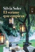 EL VERANO QUE EMPIEZA (PREMIO RAMON LLUL 2013) de SOLER, SILVIA 